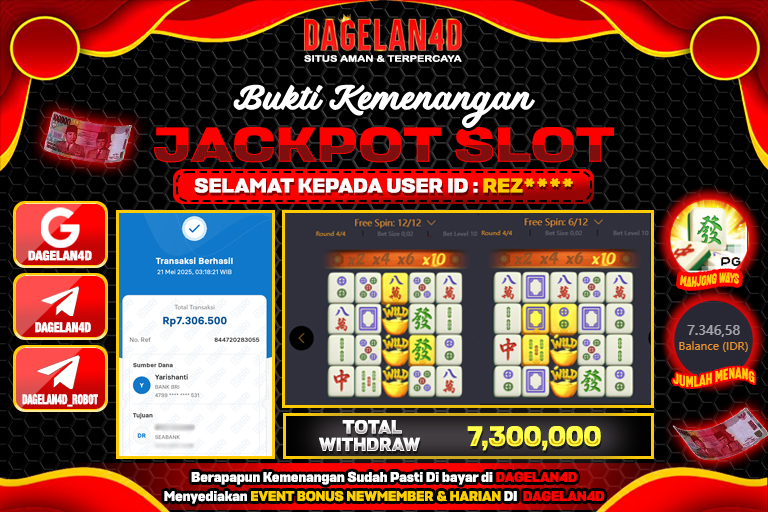 Bukti JP Slot Mahjong Ways DAGELAN4D 21 May 2025 Rp 7.300.000, – LUNAS