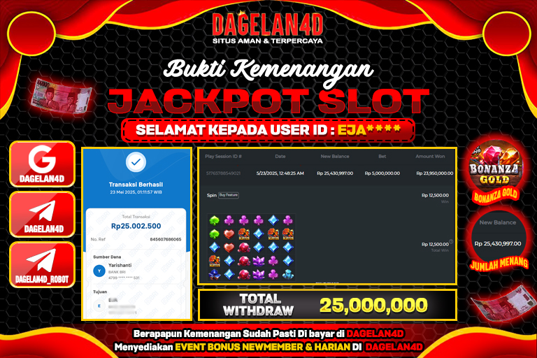 Bukti JP Slot Bonanza Gold DAGELAN4D 23 May 2025 Rp 25.000.000, – LUNAS
