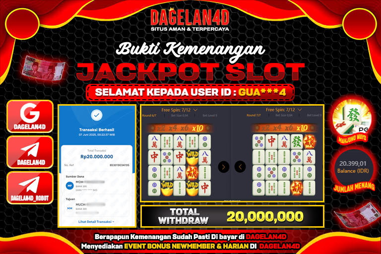 Bukti JP Slot Mahjong Ways DAGELAN4D 07 JUNE 2025 Rp 20.000.000, – LUNAS