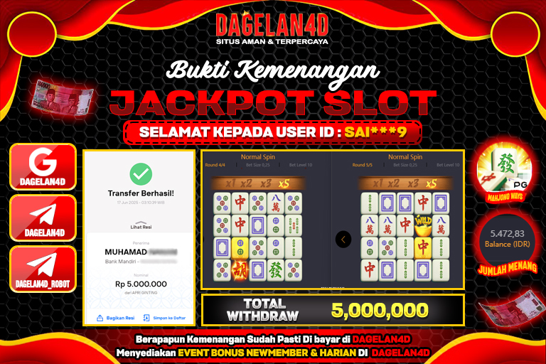 Bukti JP Slot Mahjong Ways DAGELAN4D 17 JUNE 2025 Rp 5,000,000, – LUNAS