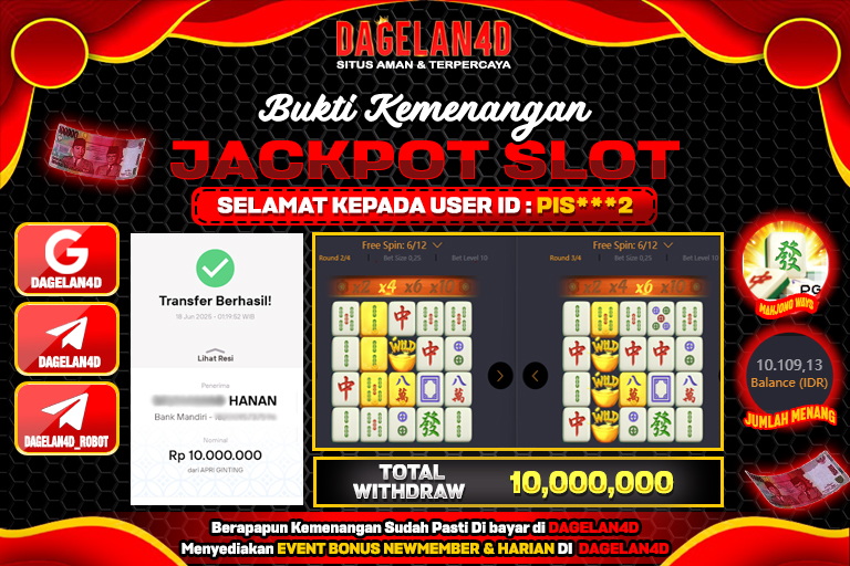 Bukti JP Slot Mahjong Ways DAGELAN4D 18 JUNE 2025 Rp 10,000,000, – LUNAS