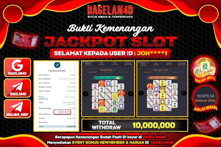 Bukti JP Slot Mahjong Ways 2 DAGELAN4D 26 JUNE 2025 Rp 10.000.000, – LUNAS