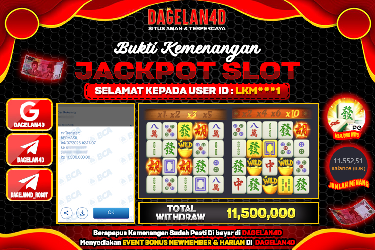 Bukti JP Slot Mahjong Ways DAGELAN4D 04 JULY 2025 Rp 11.500.000, – LUNAS