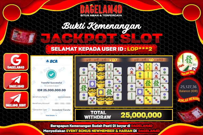 Bukti JP Slot Mahjong Ways DAGELAN4D 12 JULY 2025 Rp 25.000.000, – LUNAS