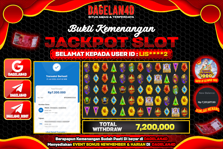 Bukti JP Slot Gates of Olympus 1000 DAGELAN4D 21 JULY 2025 Rp 7.200.000, – LUNAS