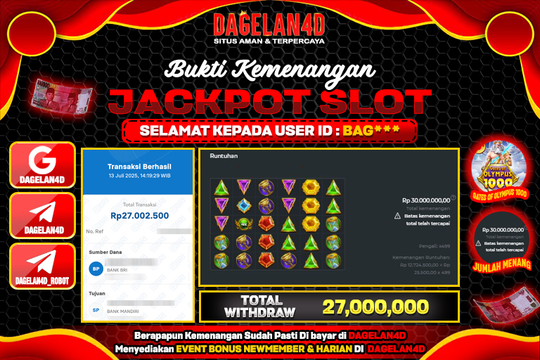Bukti JP Slot Gates of Olympus 1000 DAGELAN4D 13 JULY 2025 Rp 27.000.000, – LUNAS