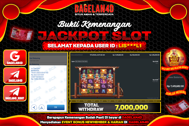 Bukti JP Slot Wild West Gold Blazing Bounty DAGELAN4D 14 JULY 2025 Rp 7.000.000, – LUNAS